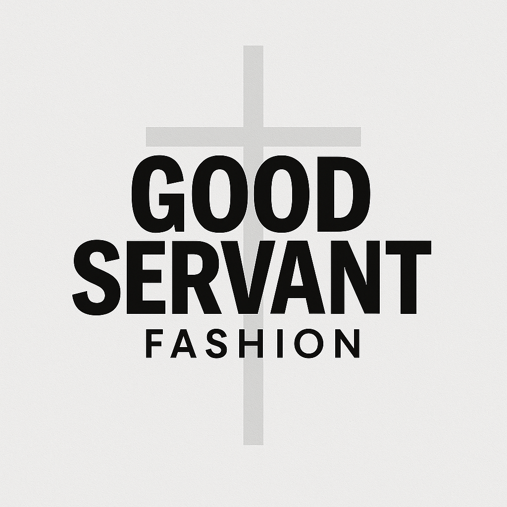 Good Servant Fashion Has Launched — Where Faith Meets Fashion